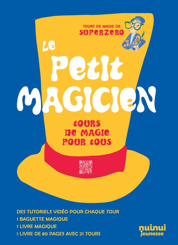 LE PETIT MAGICIEN - TOURS DE MAGIE POUR TOUS