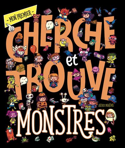 MON PREMIER CHERCHE ET TROUVE - MONSTRES