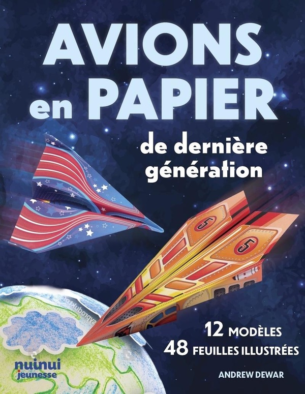 AVIONS EN PAPIER DE DERNIERE GENERATION