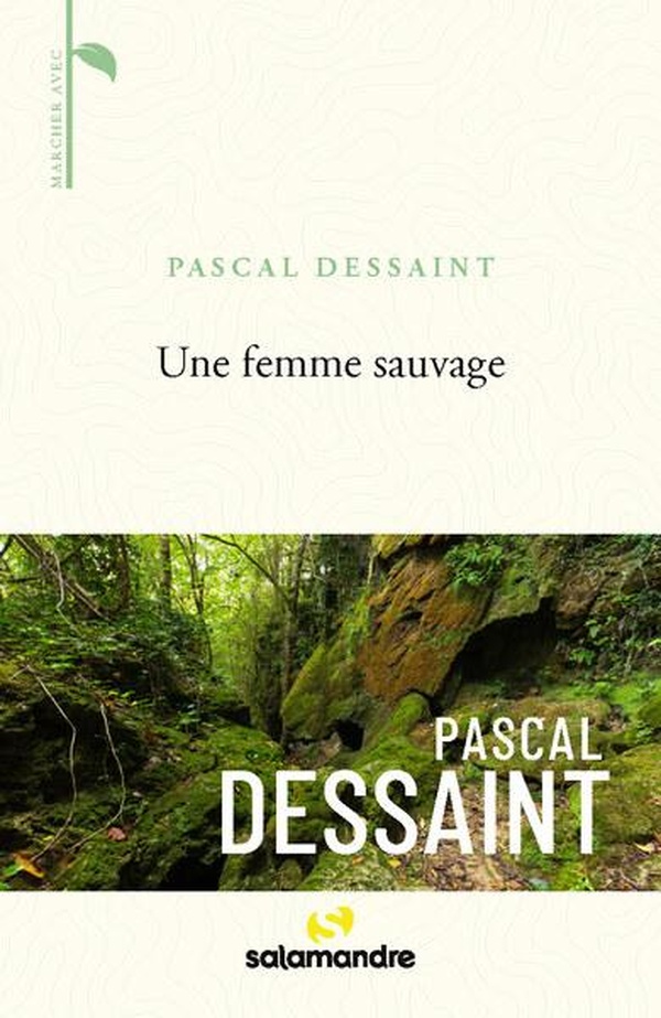 UNE FEMME SAUVAGE