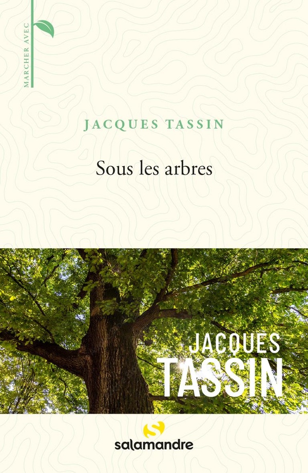 SOUS LES ARBRES