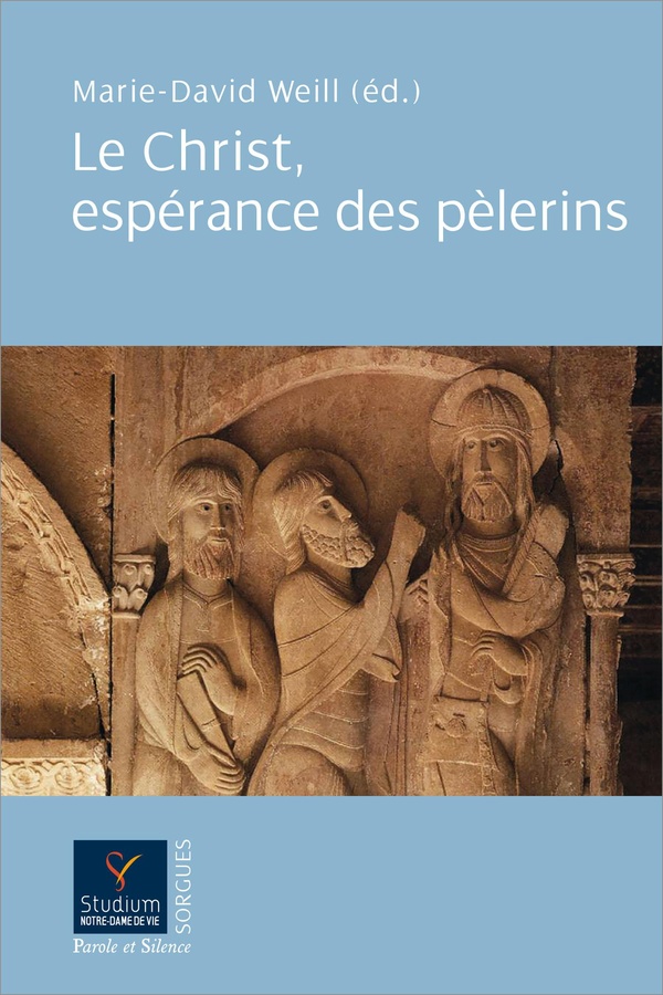LE CHRIST, ESPERANCE DES PELERINS