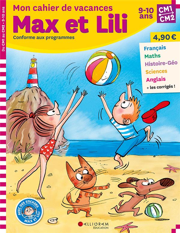 CAHIER DE VACANCES MAX ET LILI - CM1/CM2