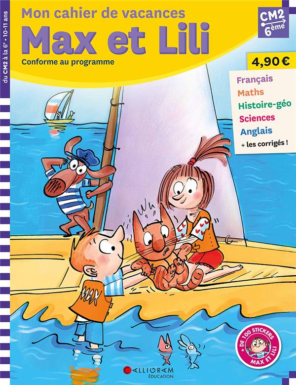 CAHIER DE VACANCES MAX ET LILI - CM2/6E