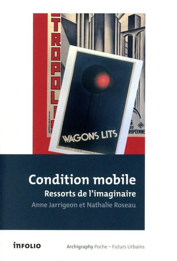 CONDITION MOBILE, RESSORTS DE L'IMAGINAIRE