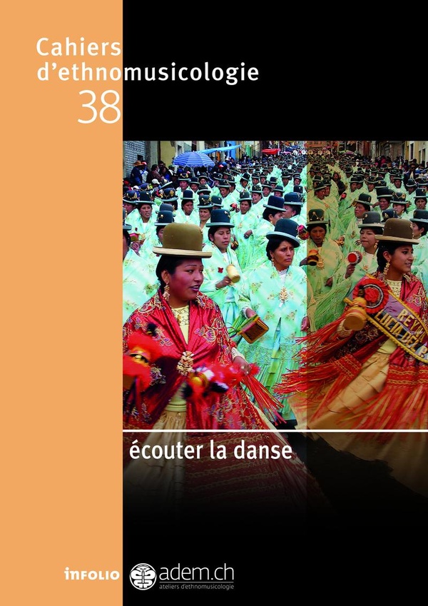 CAHIERS D'ETHNOMUSICOLOGIE - N38 ECOUTER LA DANSE