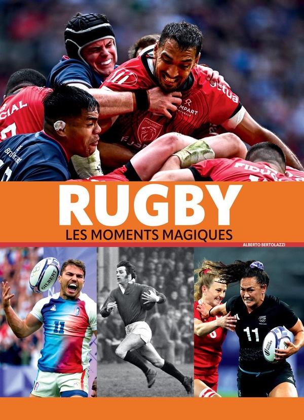 RUGBY - LES MOMENTS MAGIQUES