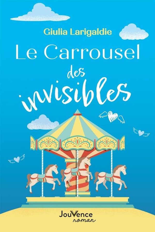 LE CARROUSEL DES INVISIBLES