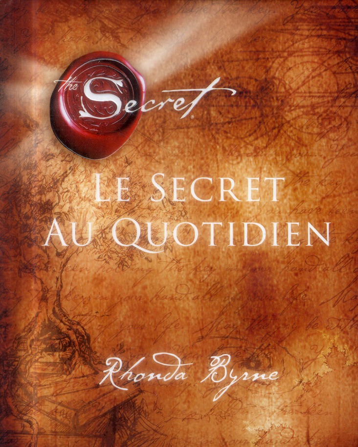 LE SECRET AU QUOTIDIEN