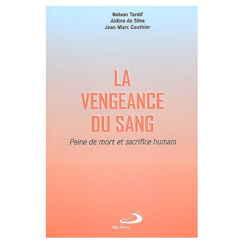 LA VENGEANCE DU SANG