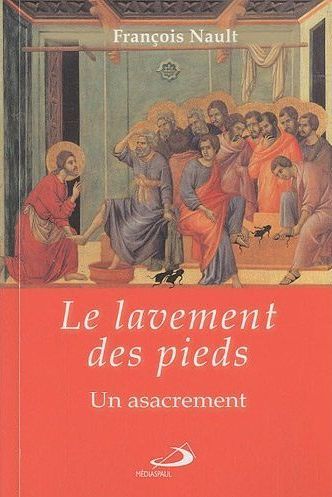 LAVEMENT DES PIEDS (LE)