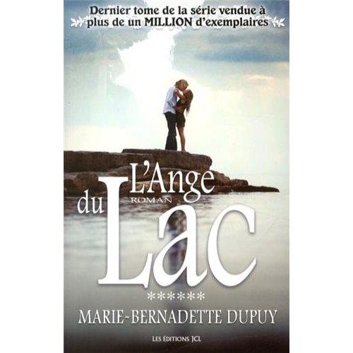 L'ANGE DU LAC. L'ENFANT DES NEIGES T 6