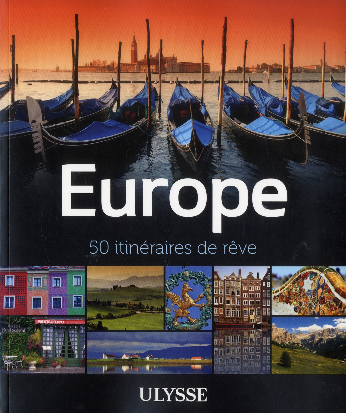 EUROPE - 50 ITINERAIRES DE REVE