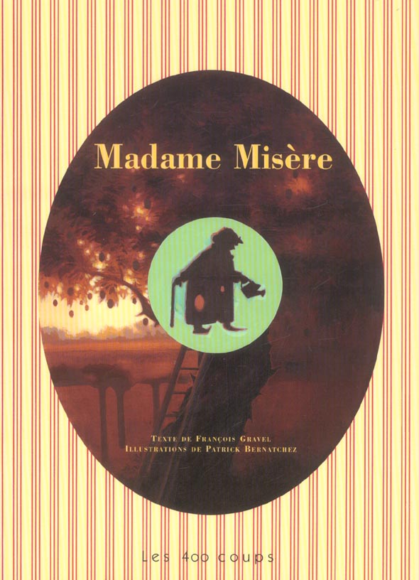 MADAME MISERE