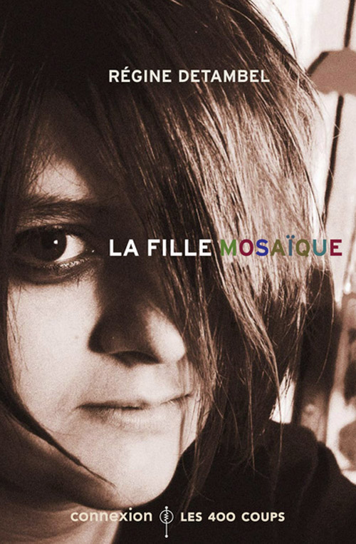 LA FILLE MOSAIQUE