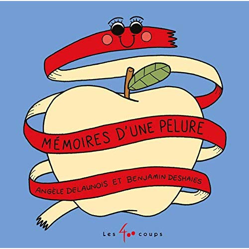 MEMOIRES D'UNE PELURE