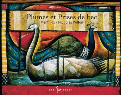 PLUMES ET PRISES DE BEC