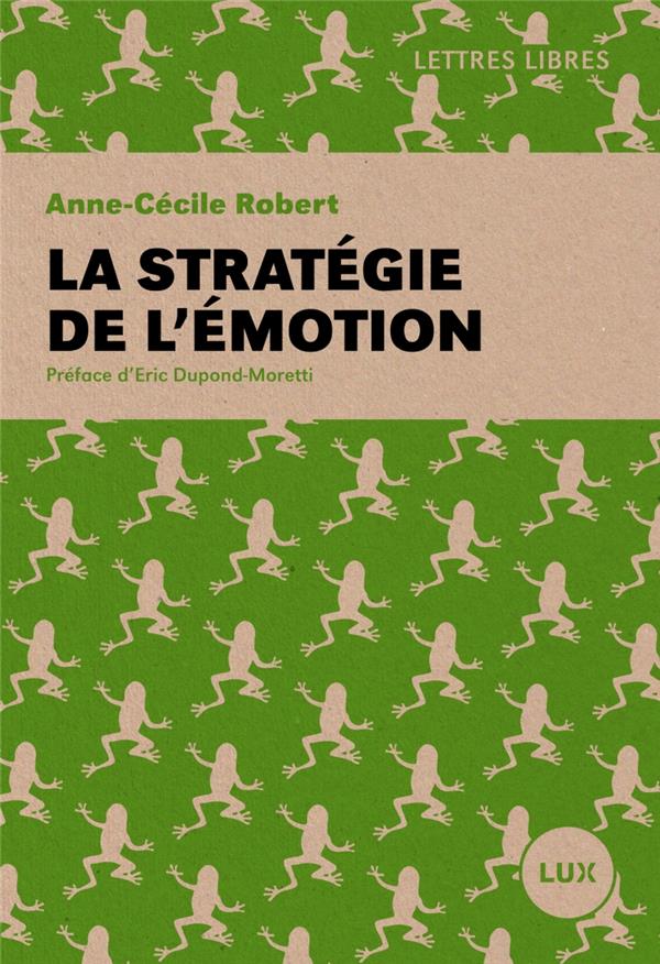 LA STRATEGIE DE L'EMOTION