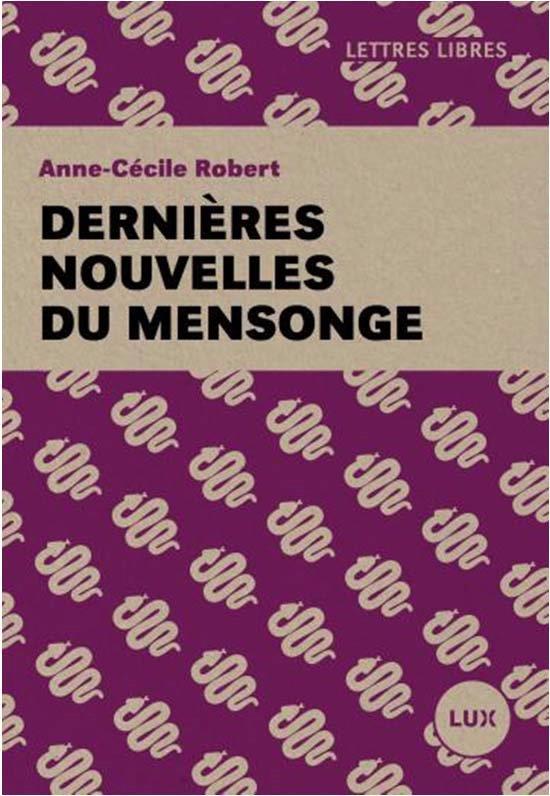 DERNIERES NOUVELLES DU MENSONGE