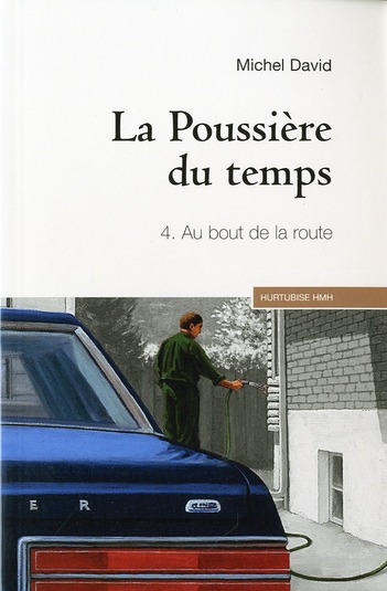 LA POUSSIERE DU TEMPS T 04 AU BOUT DE LA ROUTE (COMPACT)