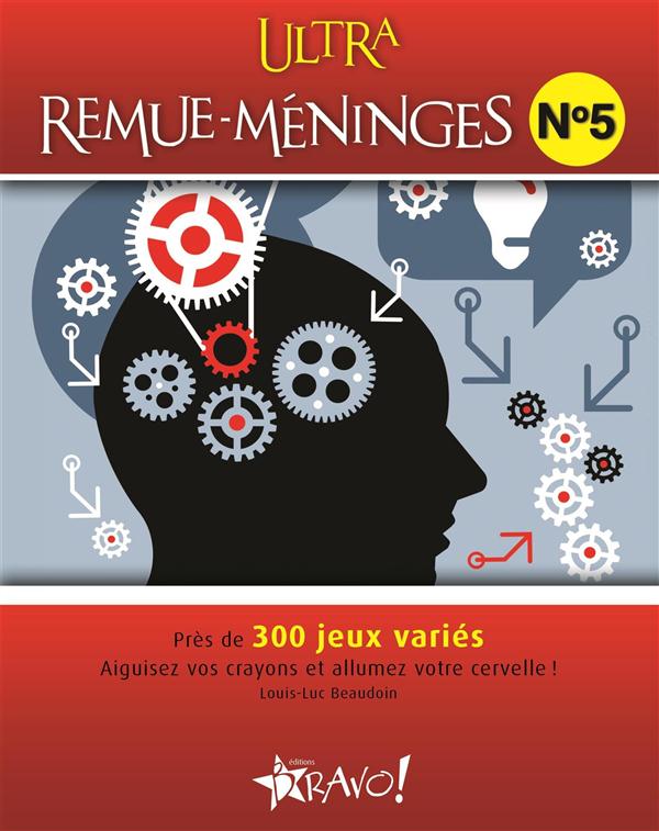 ULTRA REMUE-MENINGES N 5 - PLUS DE 300 JEUX VARIES