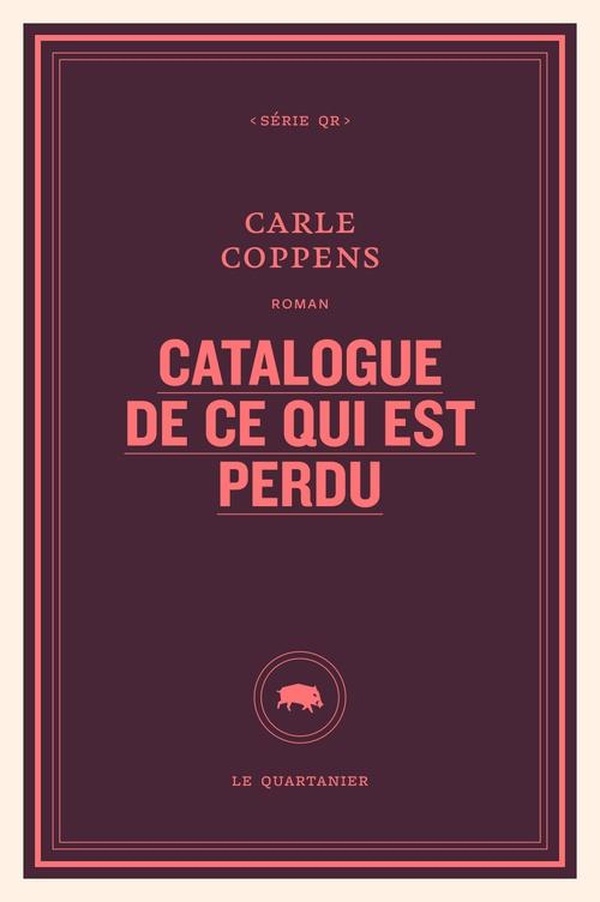 CATALOGUE DE CE QUI EST PERDU