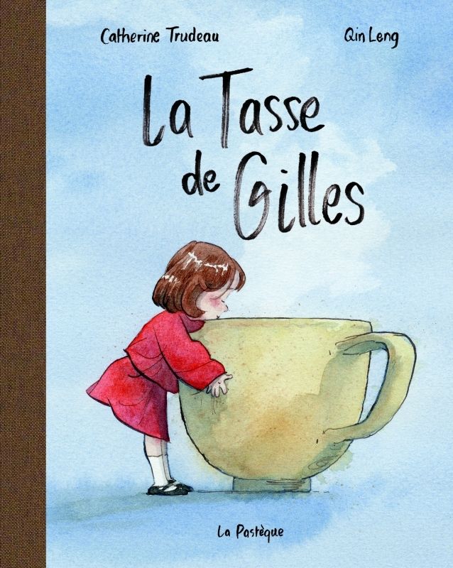 LA TASSE DE GILLES