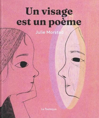 UN VISAGE EST UN POEME