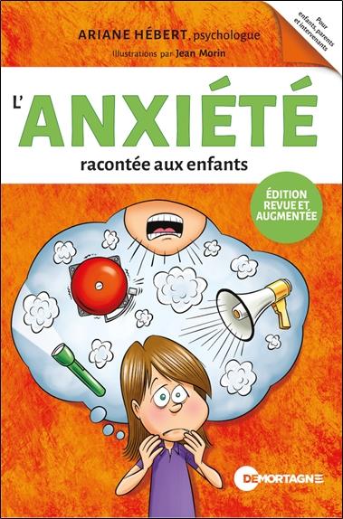 L'ANXIETE RACONTEE AUX ENFANTS