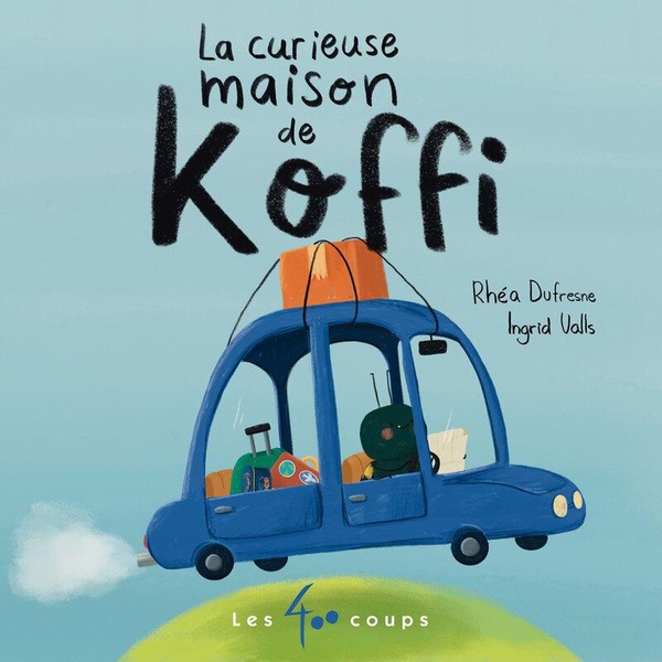 LA CURIEUSE MAISON DE KOFFI