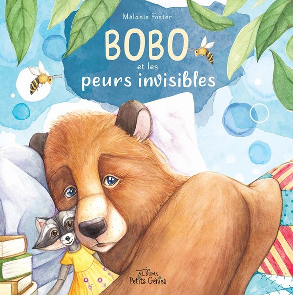 BOBO ET LES PEURS INVISIBLES