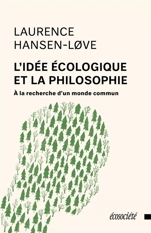 L IDEE ECOLOGIQUE ET LA PHILOSOPHIE