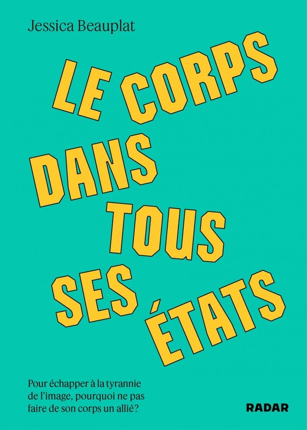 LE CORPS DANS TOUS SES ETATS