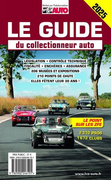 LE GUIDE DU COLLECTIONNEUR AUTO DE COLLECTION