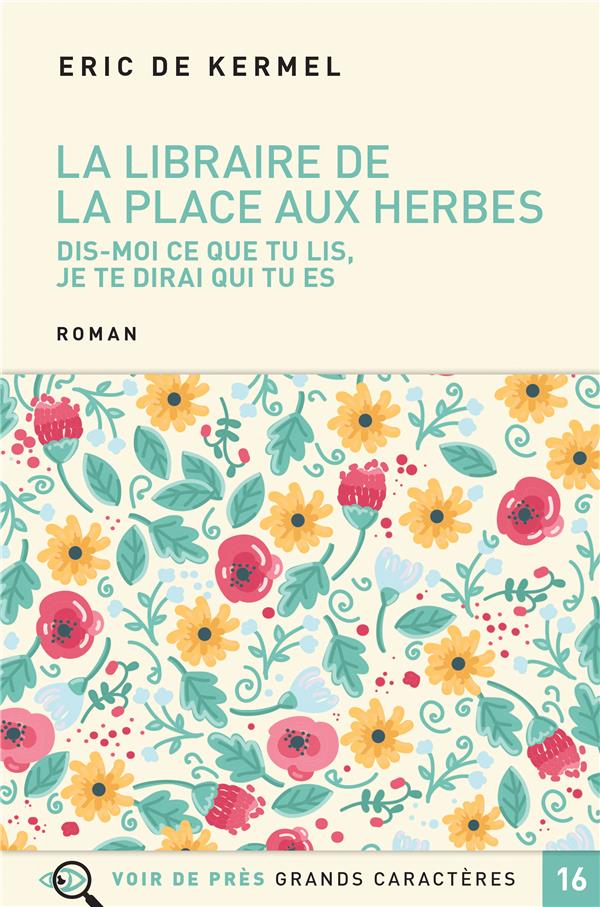 LA LIBRAIRE DE LA PLACE AUX HERBES