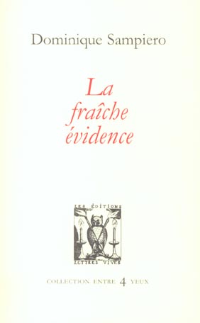 LA FRAICHE EVIDENCE