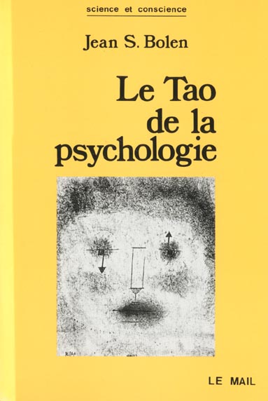 LE TAO DE LA PSYCHOLOGIE - LA SYNCHRONICITE ET LA VOIE DU COEUR