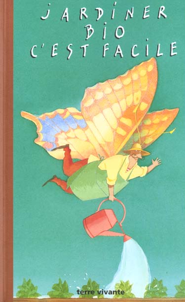 JARDINER BIO C'EST FACILE