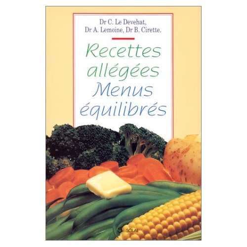RECETTES ALLEGEES. MENUS EQUILIBRES