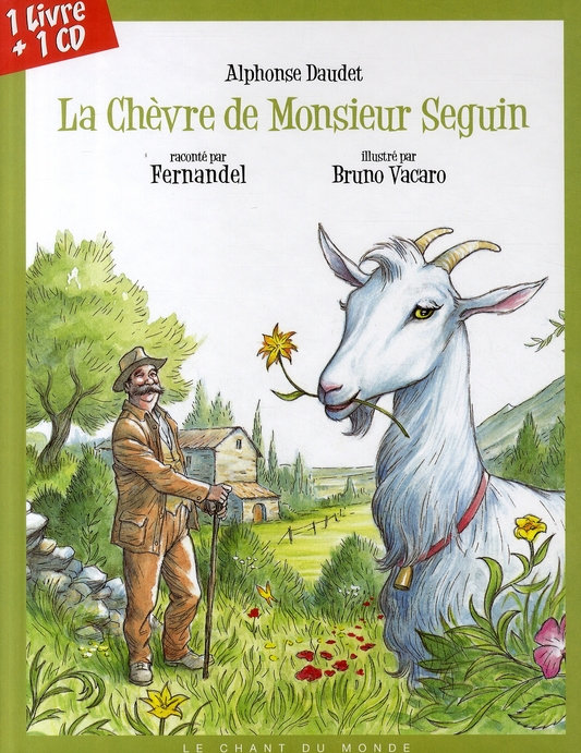 LA CHEVRE DE MONSIEUR SEGUIN PAR FERNANDEL