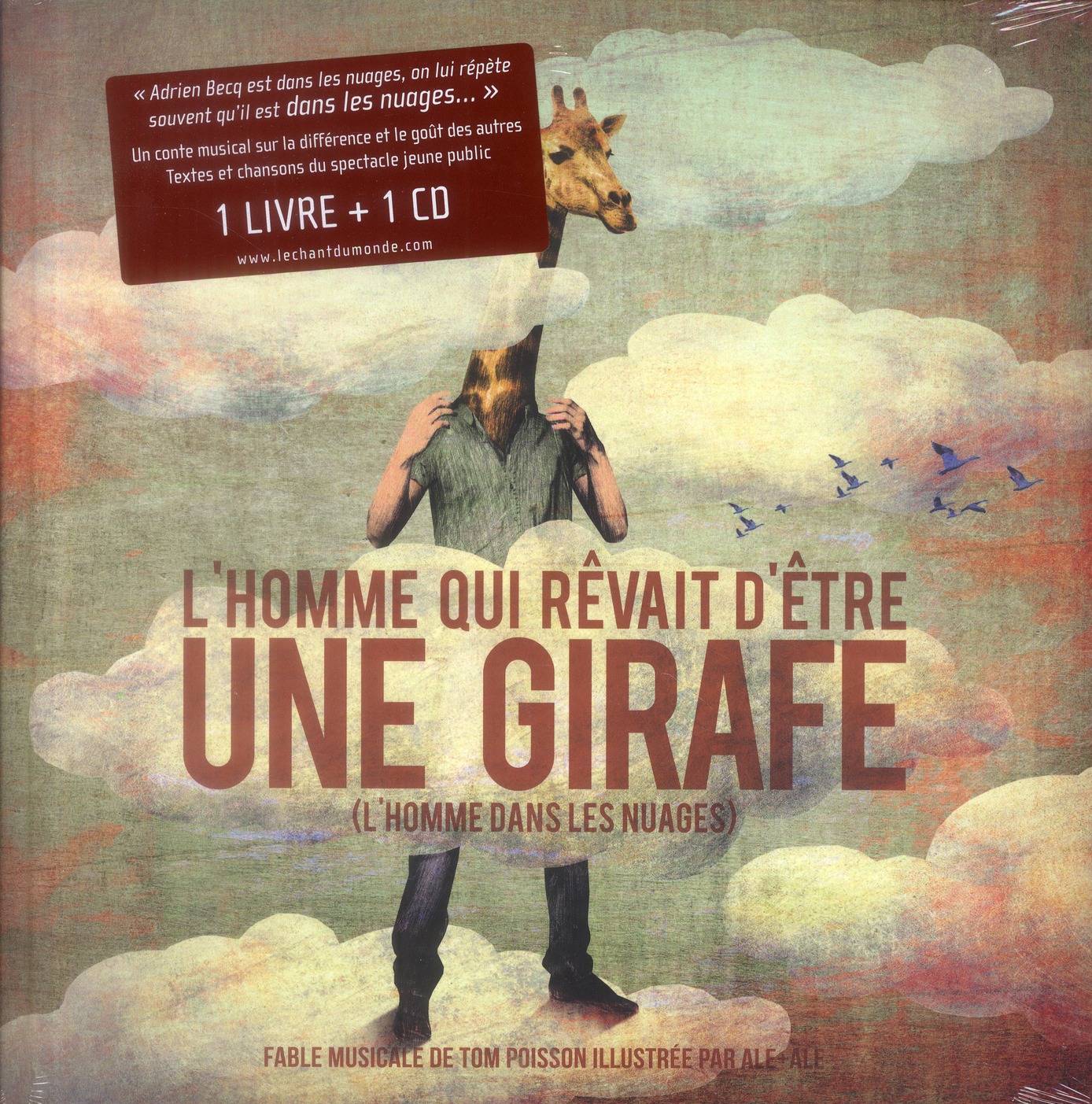 L'HOMME QUI REVAIT D'ETRE UNE GIRAFE  LIVRE + CD