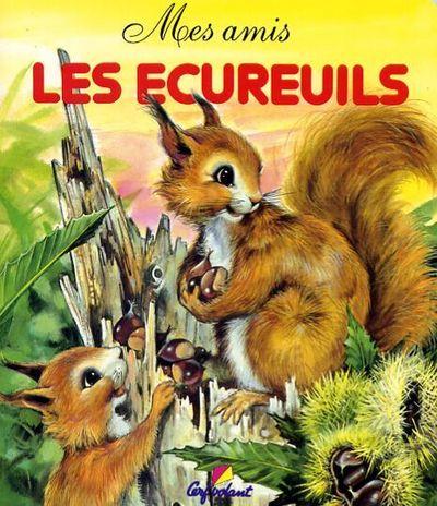 LES ECUREUILS - VOL04