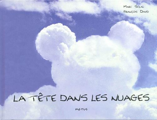 LA TETE DANS LES NUAGES