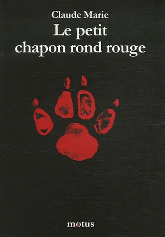 LE PETIT CHAPON ROND ROUGE