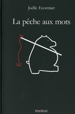 LA PECHE AUX MOTS