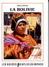 BOLIVIE - DE LA AMAZONIA A LOS ANDES