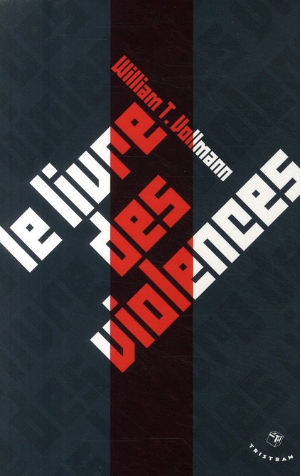 LE LIVRE DES VIOLENCES
