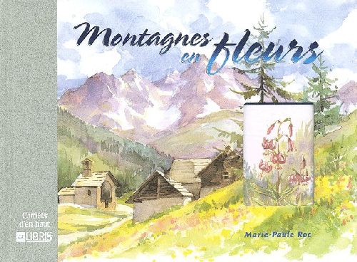MONTAGNE EN FLEURS