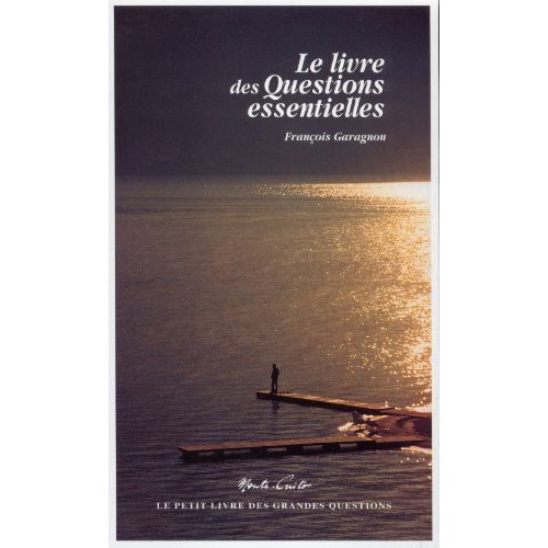 LE LIVRE DES QUESTIONS ESSENTIELLES