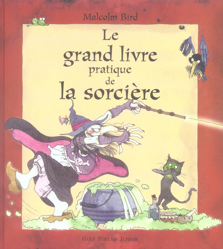 LE GRAND LIVRE PRATIQUE DE LA SORCIERE